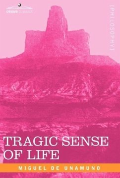 Tragic Sense of Life - De Unamuno, Miguel