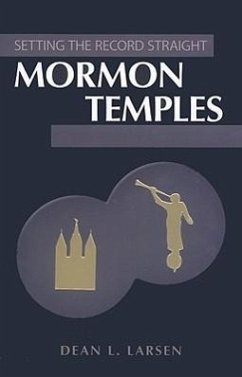 Mormon Temples - Larsen, Dean L.