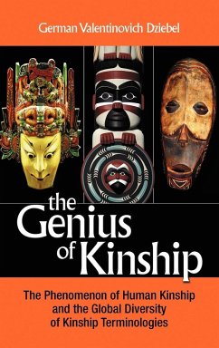 The Genius of Kinship - Dzibel, G. V.; Dziebel, German V.