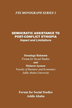 Democratic Assistance to Post-Conflict E - Rahmato, Dessalegn; Ayenew, Mahret