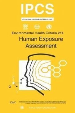 Human Exposure Assessment: Environmental Health Criteria Series No. 214 - Ilo; Unep