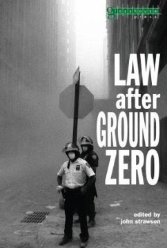 Law after Ground Zero - Strawson, John (ed.)