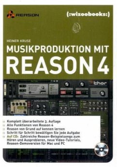 Musikproduktion mit Reason 4, m. CD-ROM - Kruse, Heiner