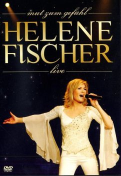Mut Zum Gefühl (Live) - Fischer,Helene