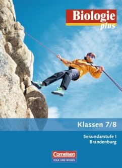 Klasse 7/8, Schülerbuch / Biologie plus, Ausgabe Sekundarstufe I Brandenburg
