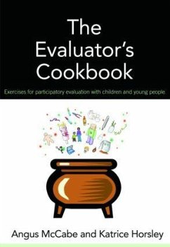 The Evaluator's Cookbook - McCabe, Angus; Horsley, Katrice