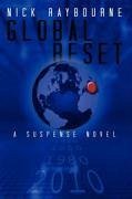 Global Reset - Raybourne, Nick