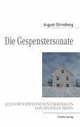 Die Gespenstersonate - Strindberg, August; Mann, Mathilde