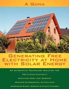 Generating Free Electricity at Home with Solar Energy - Guna, A.