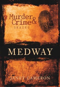 Murder & Crime: Medway - Cameron, Janet