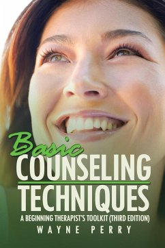 Basic Counseling Techniques - Perry, Wayne