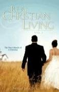 Real Christian Living Vol. 1 - Collier, John D.