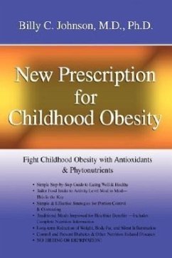 New Prescription for Childhood Obesity - Johnson MD, Billy C