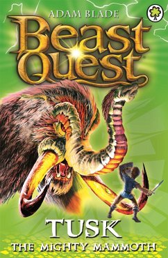 Beast Quest: Tusk the Mighty Mammoth - Blade, Adam