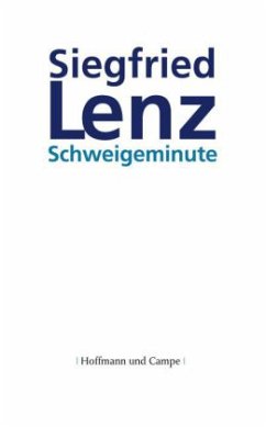 Schweigeminute - Lenz, Siegfried