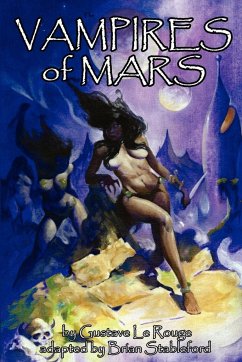 The Vampires of Mars - Le Rouge, Gustave