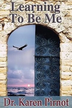 Learning to Be Me - Pirnot, Karen Hutchins