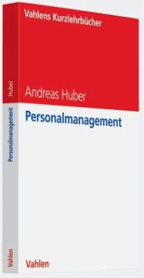 Personalmanagement - Huber, Andreas
