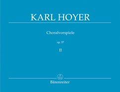 Choralvorspiele op.57, Orgel - Hoyer, Karl