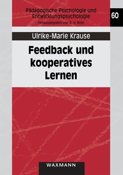 Feedback und kooperatives Lernen - Krause, Ulrike-Marie