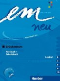 em neu 2008 Brückenkurs Kursbuch, Arbeitsbuch , Lektion 6 -10 mit Arbeitsbuch-Audio-CD