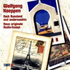 Nach Rußland und anderswohin - Koeppen, Wolfgang