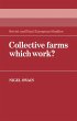 Collective Farms Which Work? - Bild 1