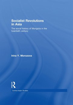 Socialist Revolutions in Asia - Morozova, Irina Y