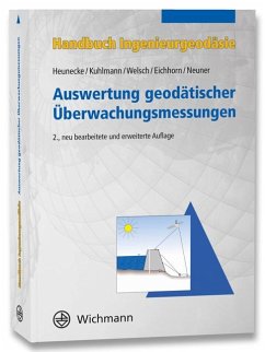 Handbuch Ingenieurgeodäsie - Heunecke, Otto; Kuhlmann, Heiner; Welsch, Walter; Eichhorn, Andreas; Neuner, Hans