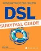 DSL Survival Guide