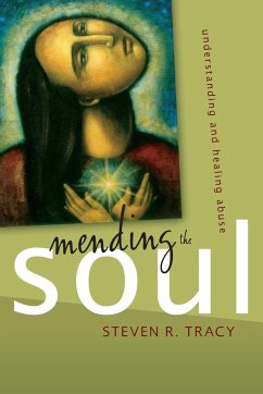 Mending the Soul - Tracy, Steven R