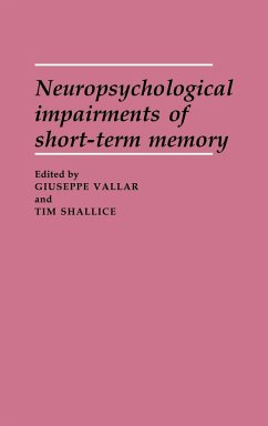 Neuropsychological Impairments of Short-Term Memory - Vallar Giuseppe Ed