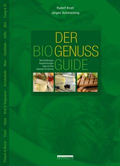 Der Bio Genuss Guide - Knoll, Rudolf; Schmücking, Jürgen