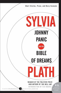 Johnny Panic and the Bible of Dreams - Plath, Sylvia