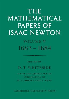 The Mathematical Papers of Isaac Newton - Newton, Isaac