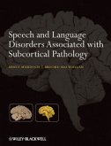 Speech and Language Disorders Associated with Subcortical Pathology
