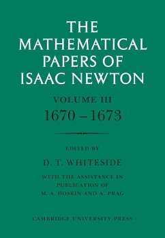 The Mathematical Papers of Isaac Newton - Newton, Isaac