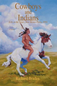 Cowboys and Indians - Braden, Richard