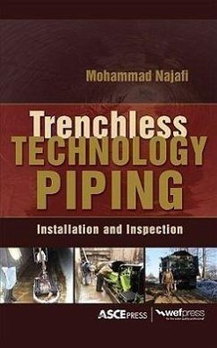 Trenchless Technology Piping: Installation and Inspection - Najafi, Mohammad