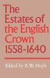 The Estates of the English Crown, 1558... - Bild 1