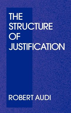 The Structure of Justification - Audi, Robert