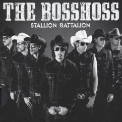 Stallion Battalion - Bosshoss