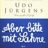 Aber Bitte Mit Sahne-Seine Großen Erfolge