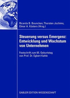 Steuerung versus Emergenz: Entwicklung und Wachstum von Unternehmen