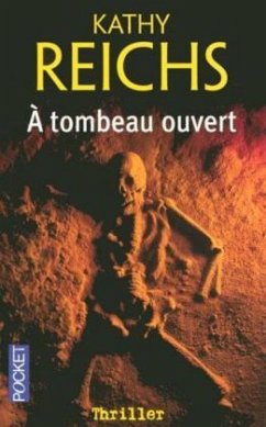 A tombeau ouvert\Totgeglaubte leben länger, französische Ausgabe - Reichs, Kathy