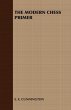 The Modern Chess Primer - Bild 1