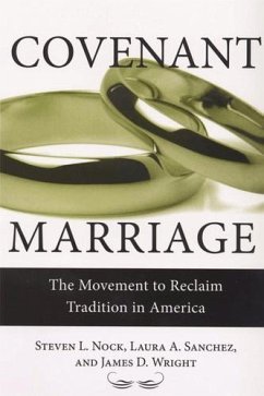 Covenant Marriage - Nock, Steven; Sanchez, Laura; Wright, James