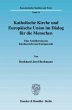 Katholische Kirche und Europäische... - Bild 1