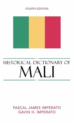 Historical Dictionary of Mali - Imperato, Pascal James; Imperato, Gavin H.