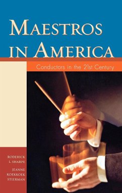 Maestros in America - Sharpe, Roderick L.; Stierman, Jeanne Koekkoek